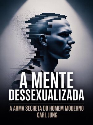 cover image of A Mente Dessexualizada